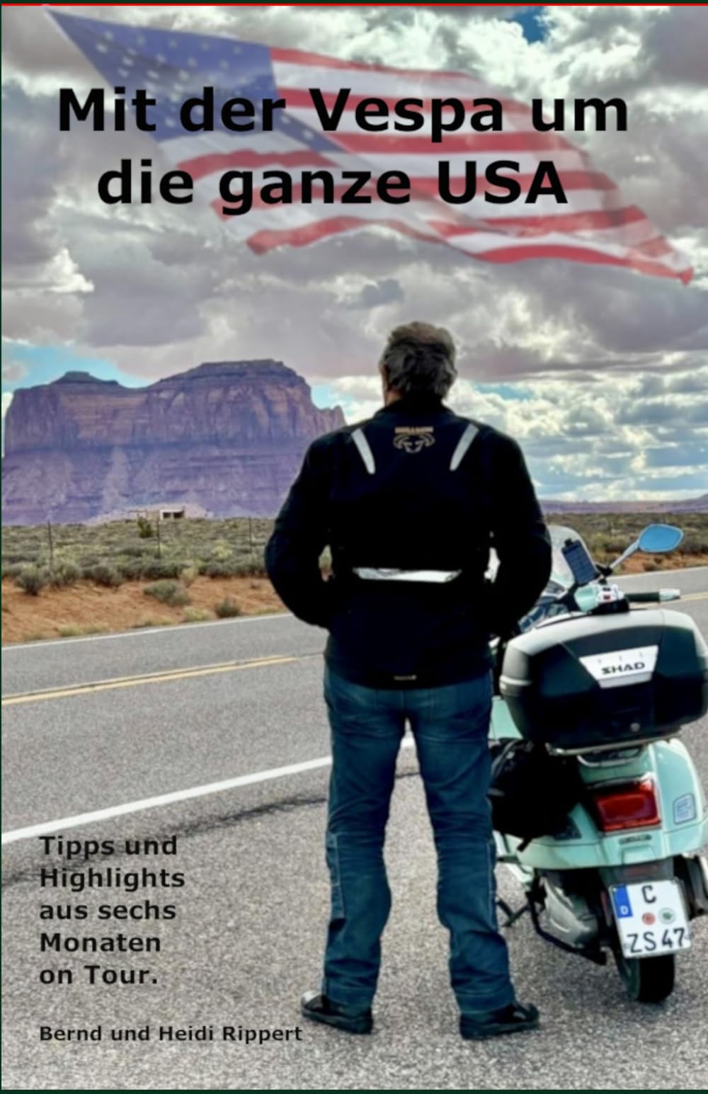 Mit der Vespa um die ganze USA: Tipps und Highlights aus sechs Monaten on Tour
