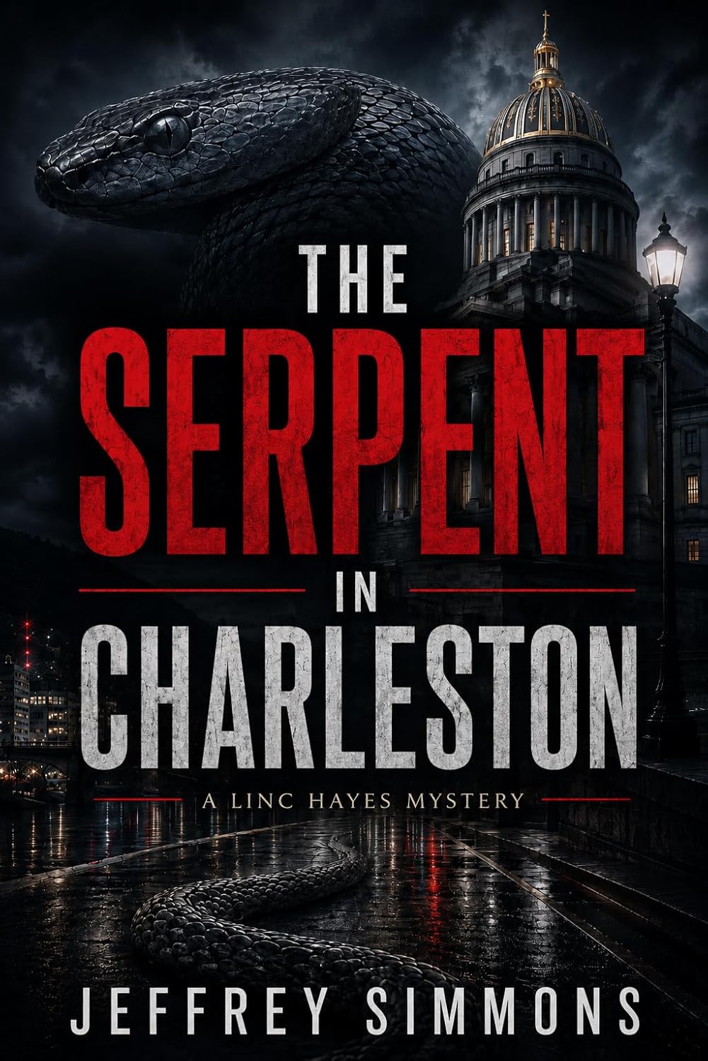The Serpent in Charleston: A Linc Hayes Mystery (Linc Hayes Mysteries Book 2)