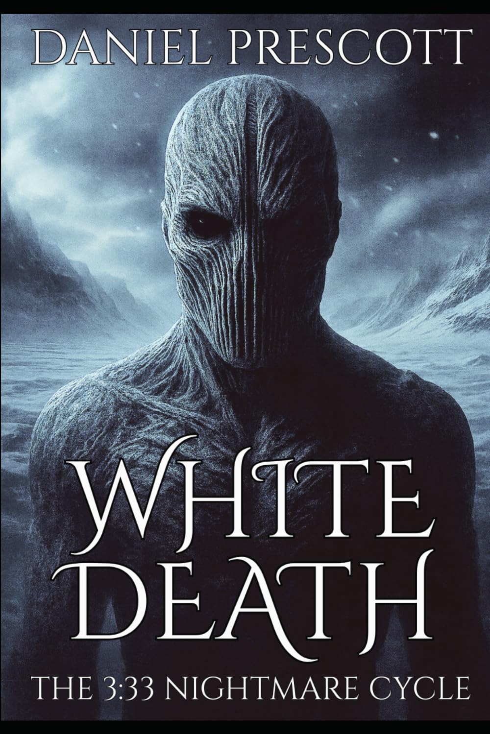 White Death: The 3:33 Nightmare Cycle: 1