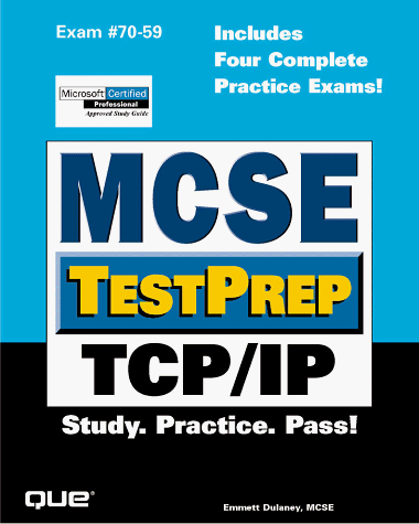 McSe Test Prep: Tcp Ip