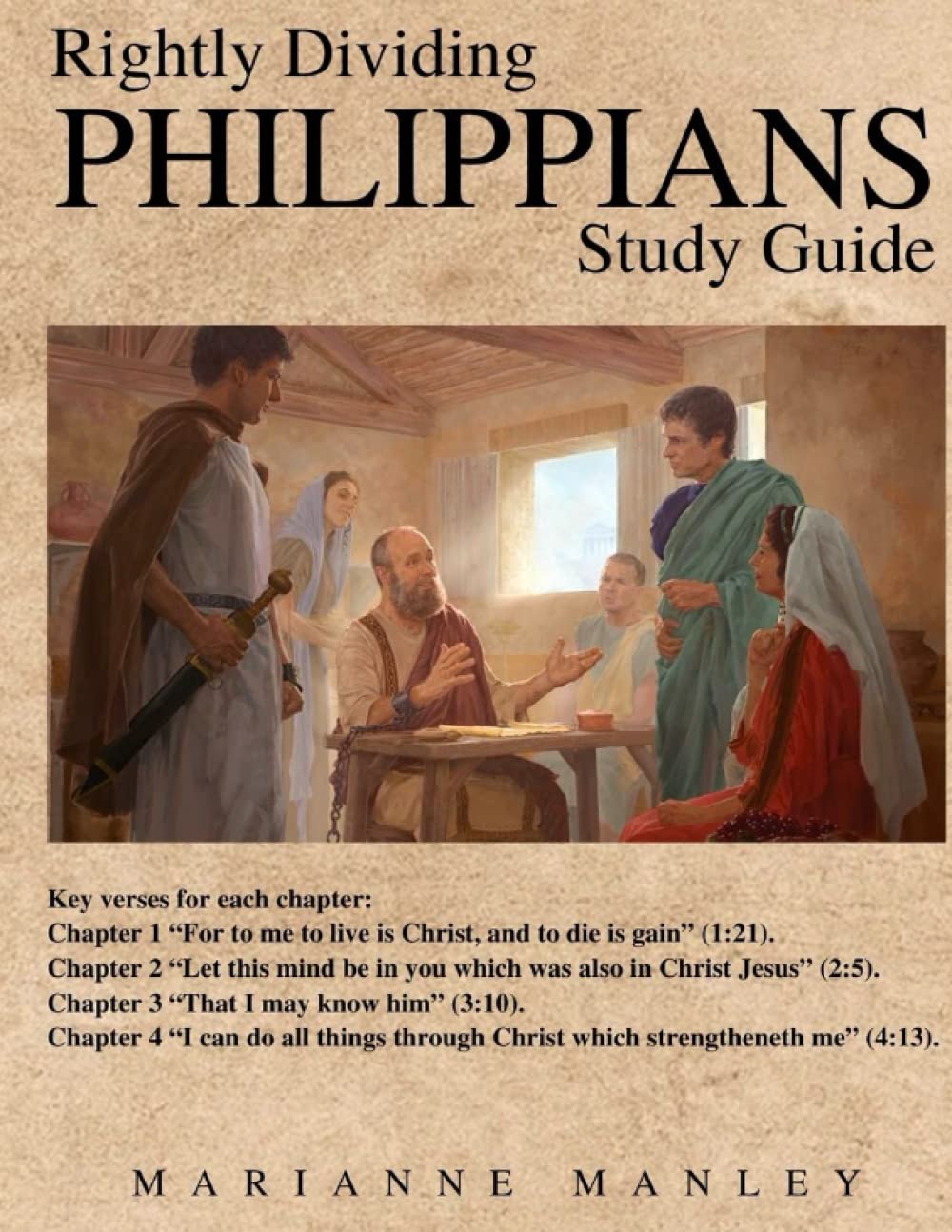 Rightly Dividing PHILIPPIANS Study Guide (Rightly Dividing Study Guides to Paul's Letters)