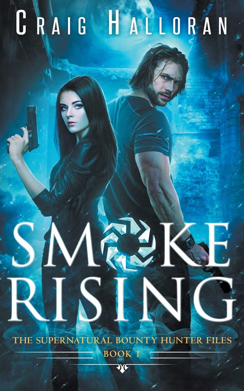 The Supernatural Bounty Hunter Files: Smoke Rising (Book 1): Volume 1