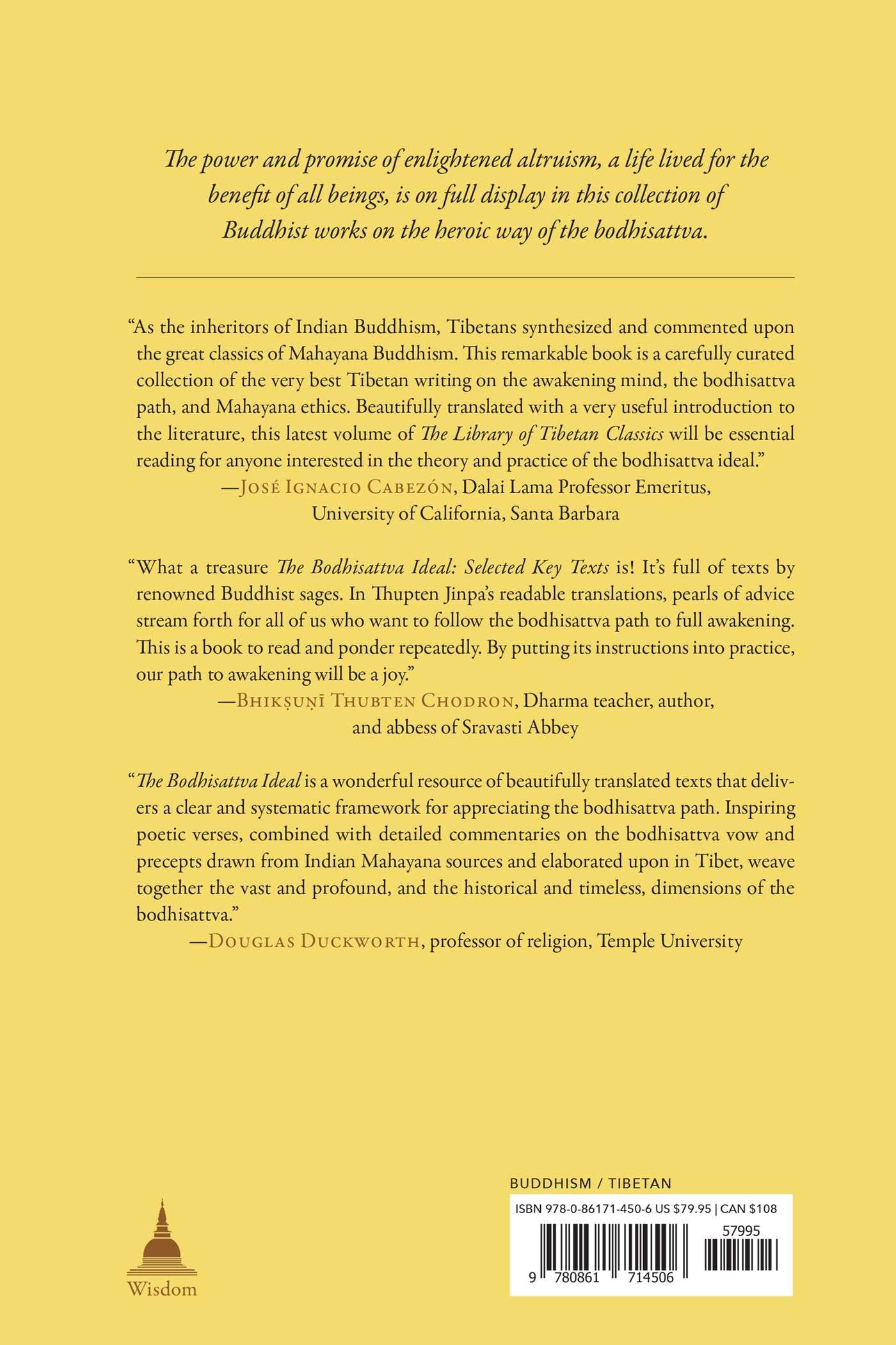 The Bodhisattva Ideal: Selected Key Texts (Volume 11) (Library of Tibetan Classics)
