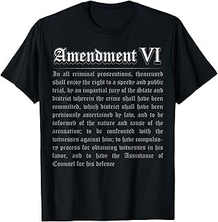 Bill of Rights 6th Amendment T-Shirt