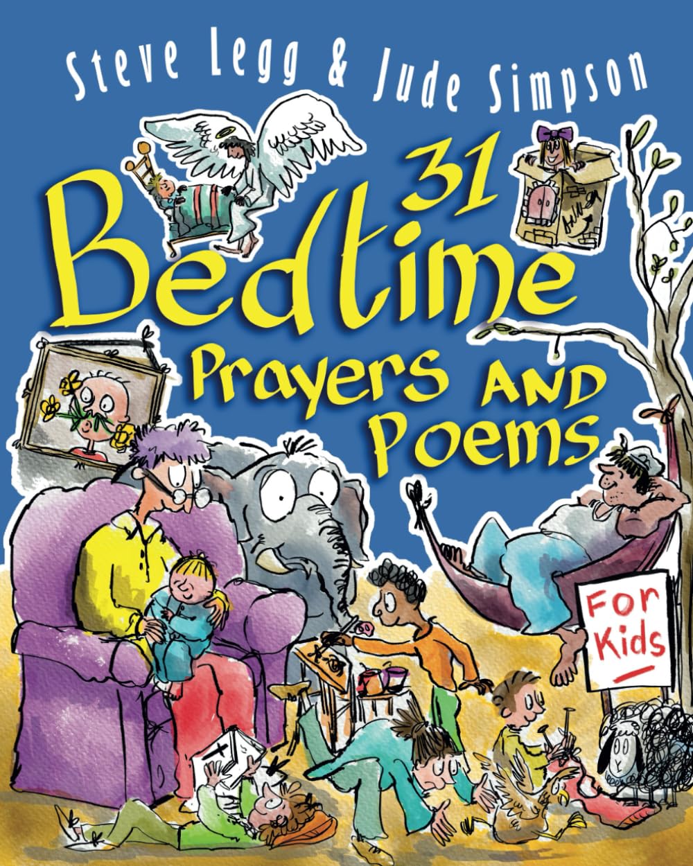 31 Bedtime Prayers & Poems for Kids: A Month of Heartfelt Moments for Peaceful Nights and Happy Dreams
