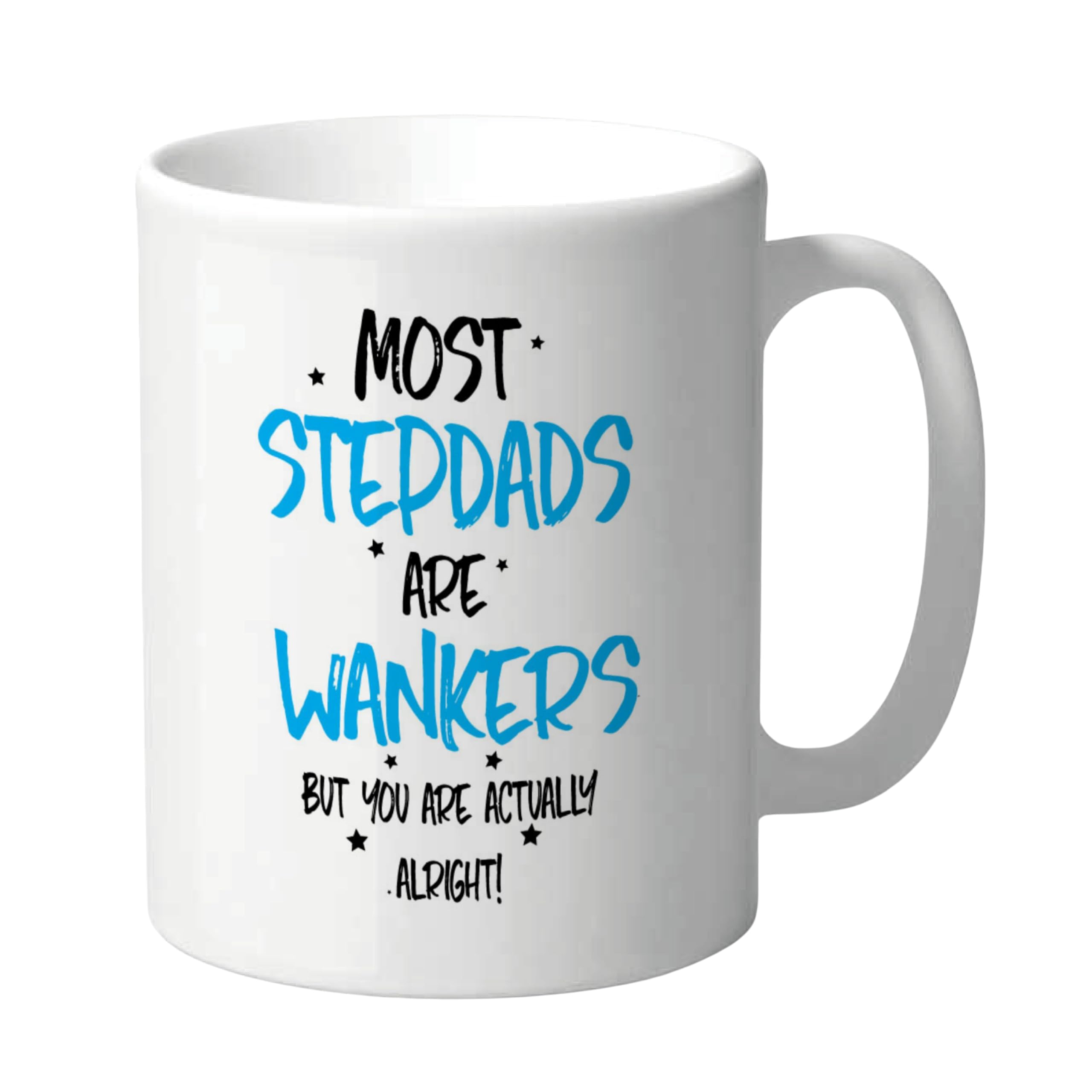 Wanky Candles Funny Stepdad Mug – Most Stepdads are Wankers But You’re Alright Coffee Cup – Rude Humorous Mug for Him – 11oz Ceramic