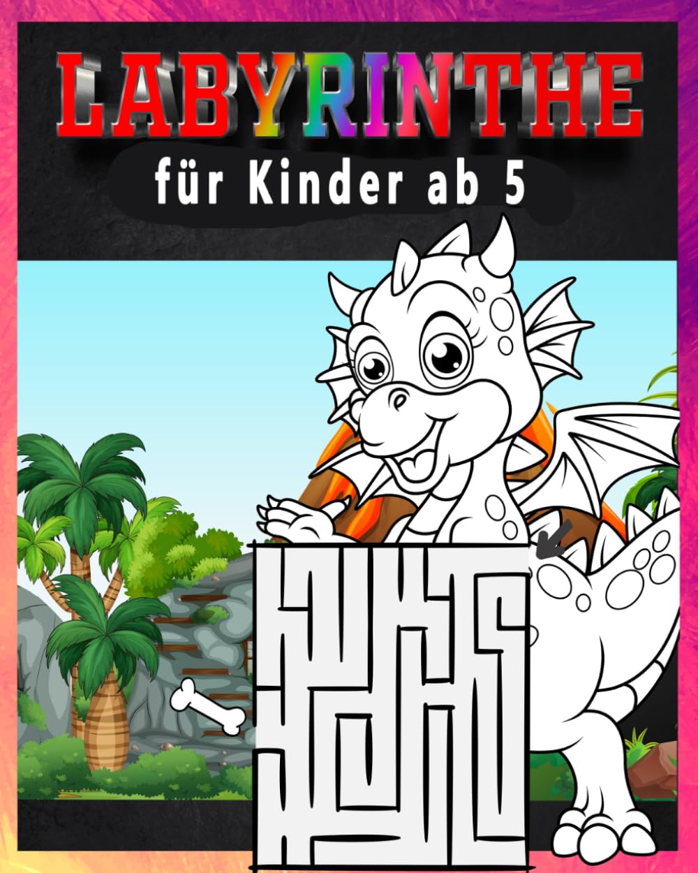 Labyrinthe für Kinder ab 5: Das große Rätselbuch mit Dinosauriern, Spannende Labyrinthe, Rätsel und Malvorlagen für Jungen und Mädchen zur Förderung von Geduld und Konzentration.