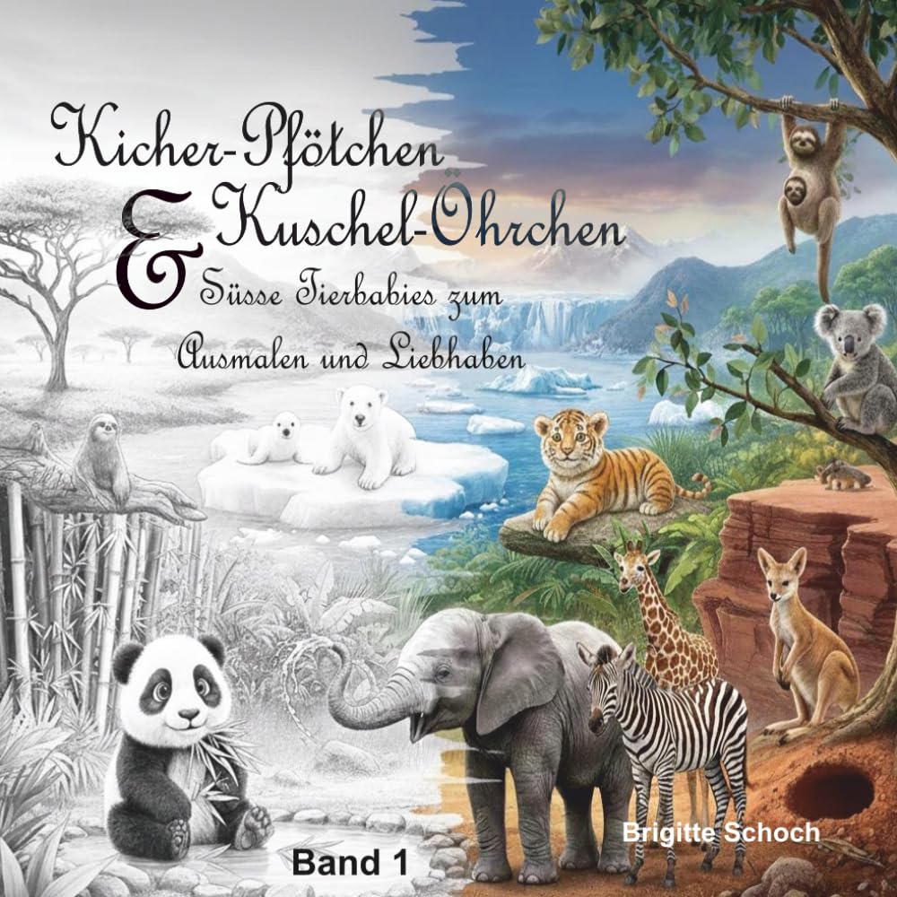 Kicher - Pfötchen & Kuschel - Öhrchen: Süsse Tierbabies zum Ausmalen und Liebhaben! Kleine Hände. Große Fantasie. Unzählige tierisch süße Abenteuer!