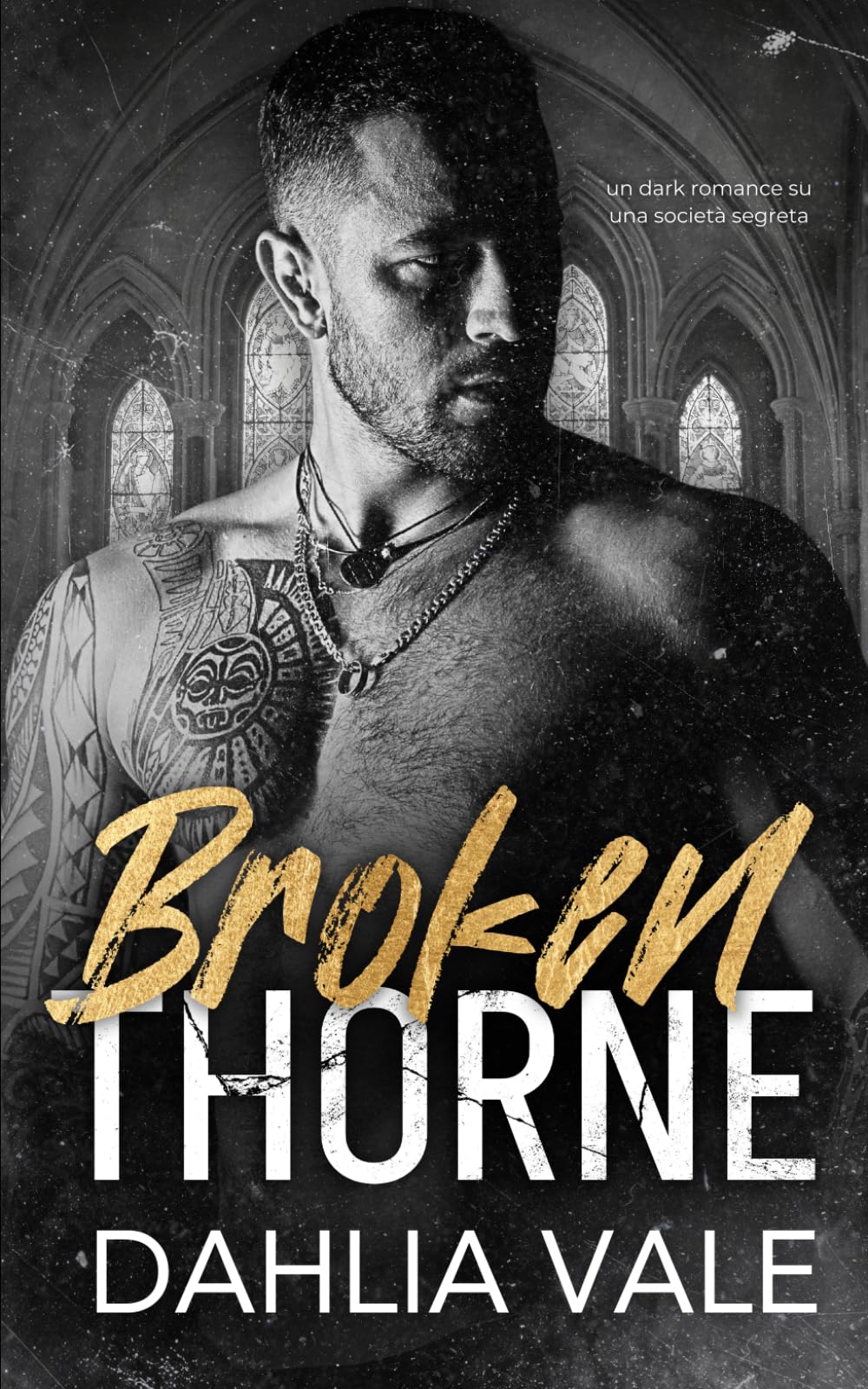 Broken Thorne: un dark romance su una società segreta: 4 (I miliardari oscuri)