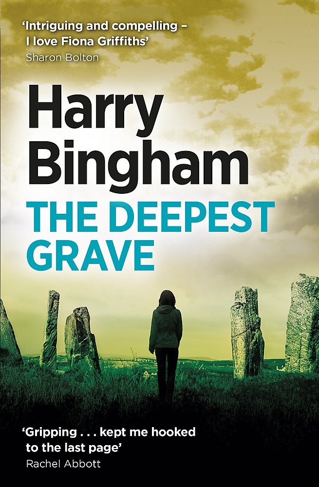 Harry Bingham The Deepest Grave Fiona Griffiths 6 – Gebraucht