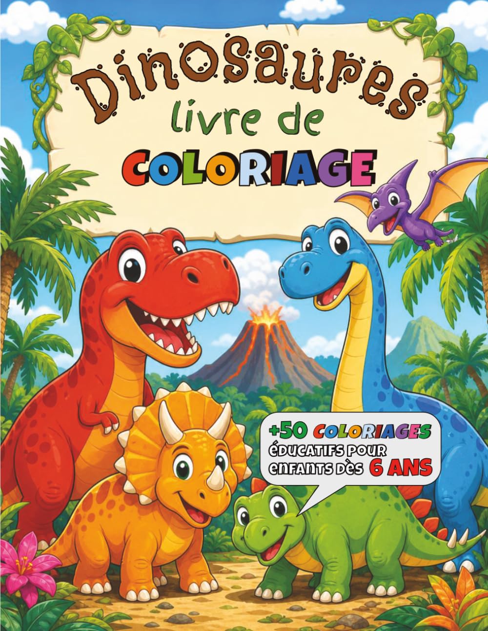 Dinosaures - livre de coloriage: +50 coloriages éducatifs pour enfants dès 6 ans
