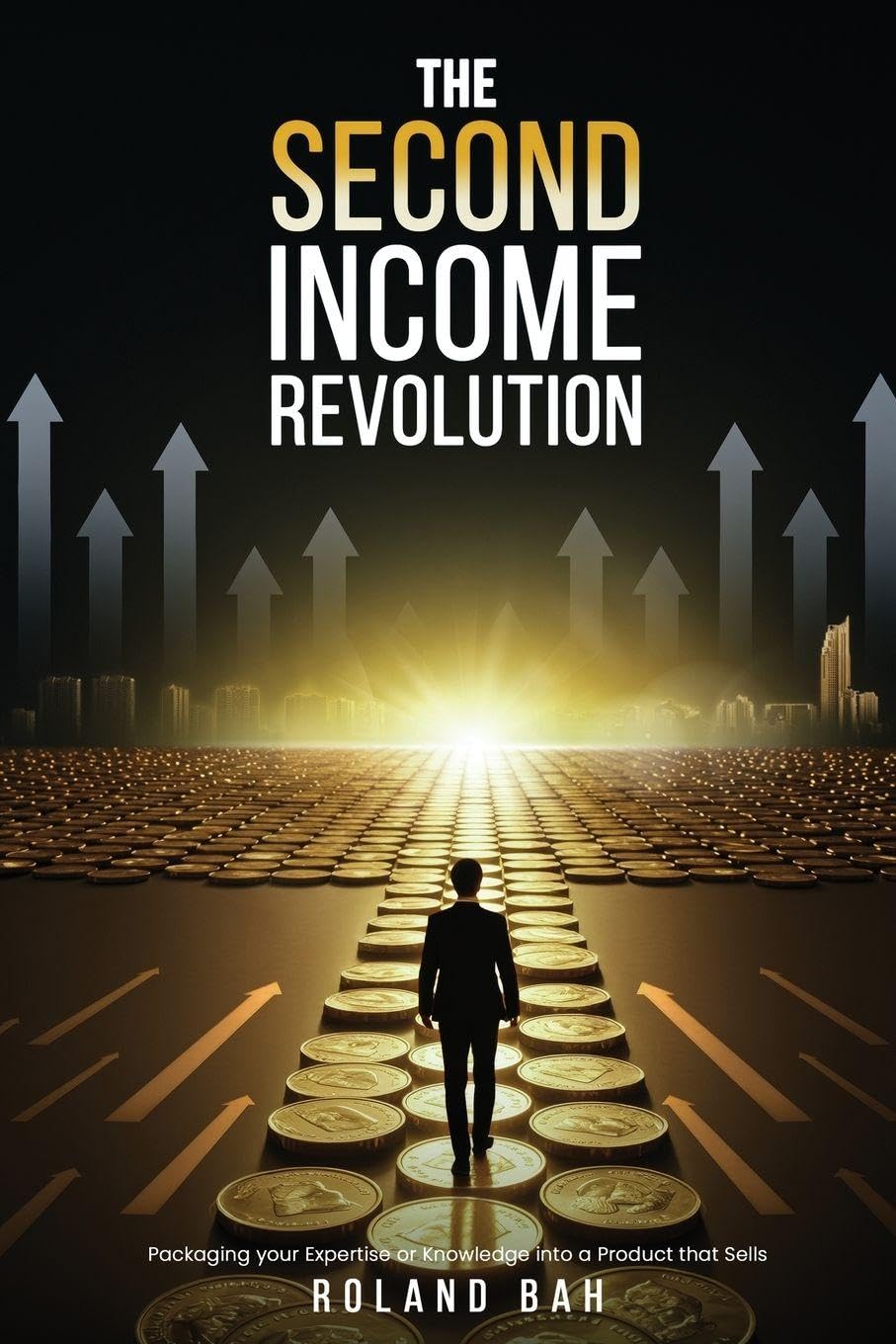 The Second Income Revolution: Five Steps to 3x Your Salary with a Side Hustle