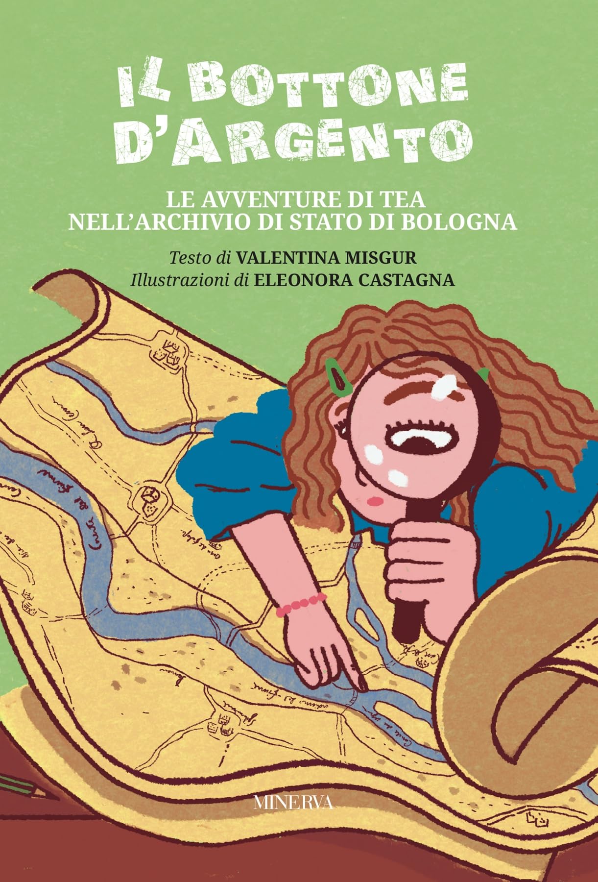 Il Bottone D'argento. Le Avventure Di Tea Nell'archivio Di Stato Di Bologna. Ediz. Illustrata - 4