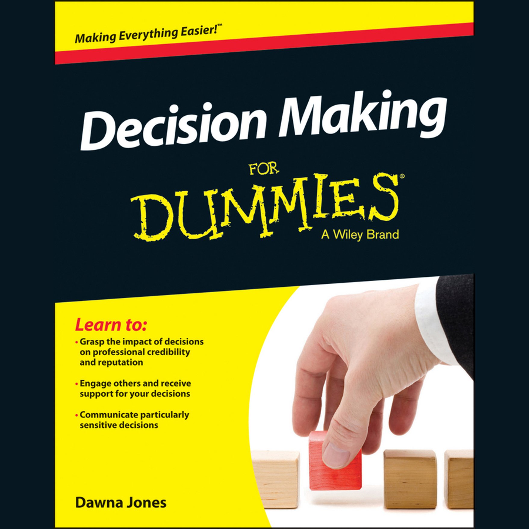 Decision Making for Dummies