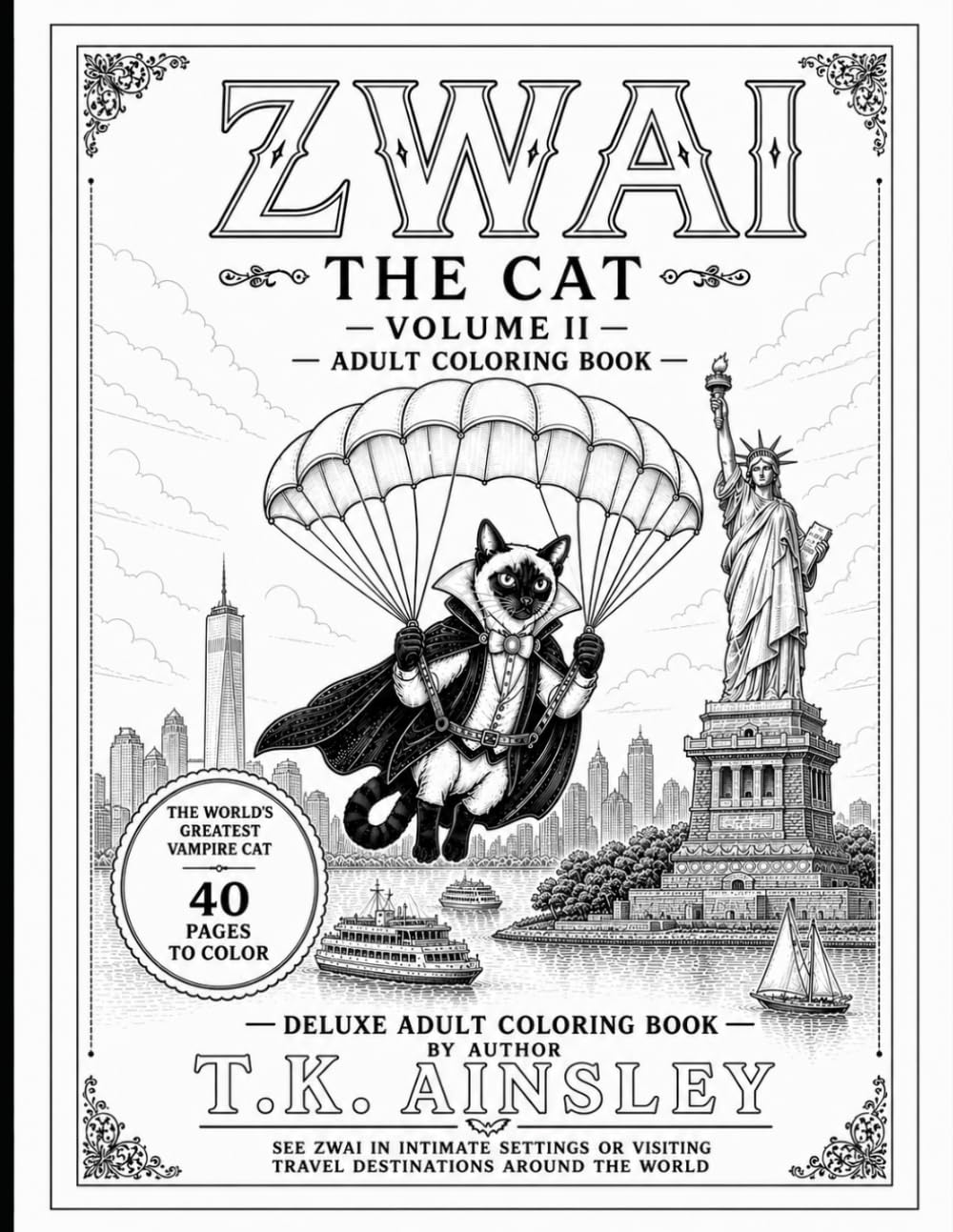 Zwai The Cat Volume II: Adult Coloring Book