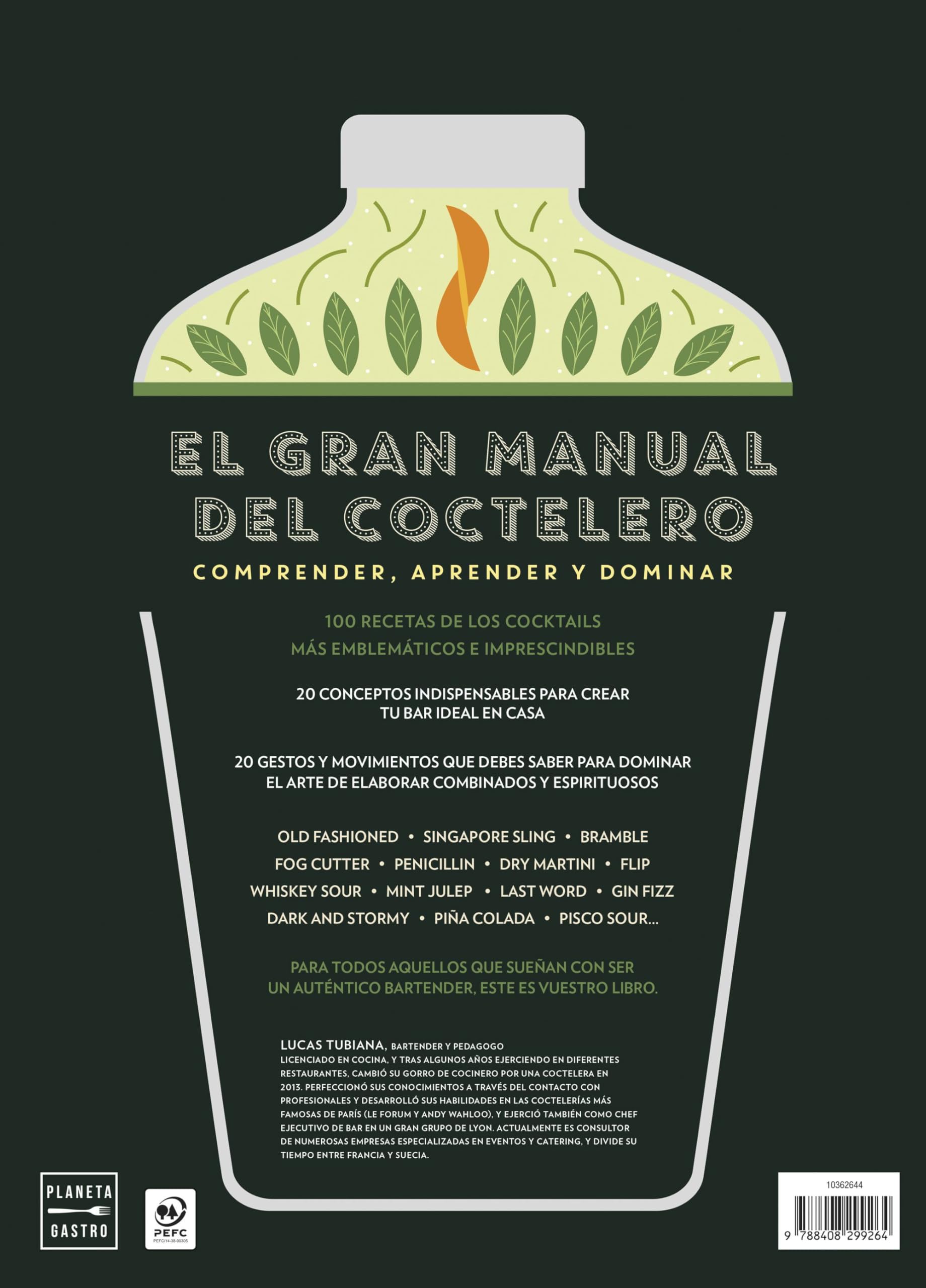 El gran manual del coctelero: Para convertirte en un auténtico bartender (Vinos)