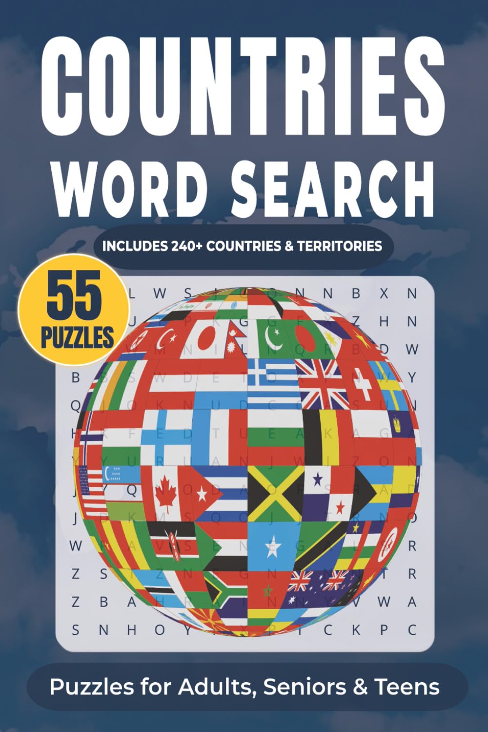 Countries Word Search Puzzle Book: Includes 240+ Countries & Territories | Puzzles for Adults, Seniors & Teens