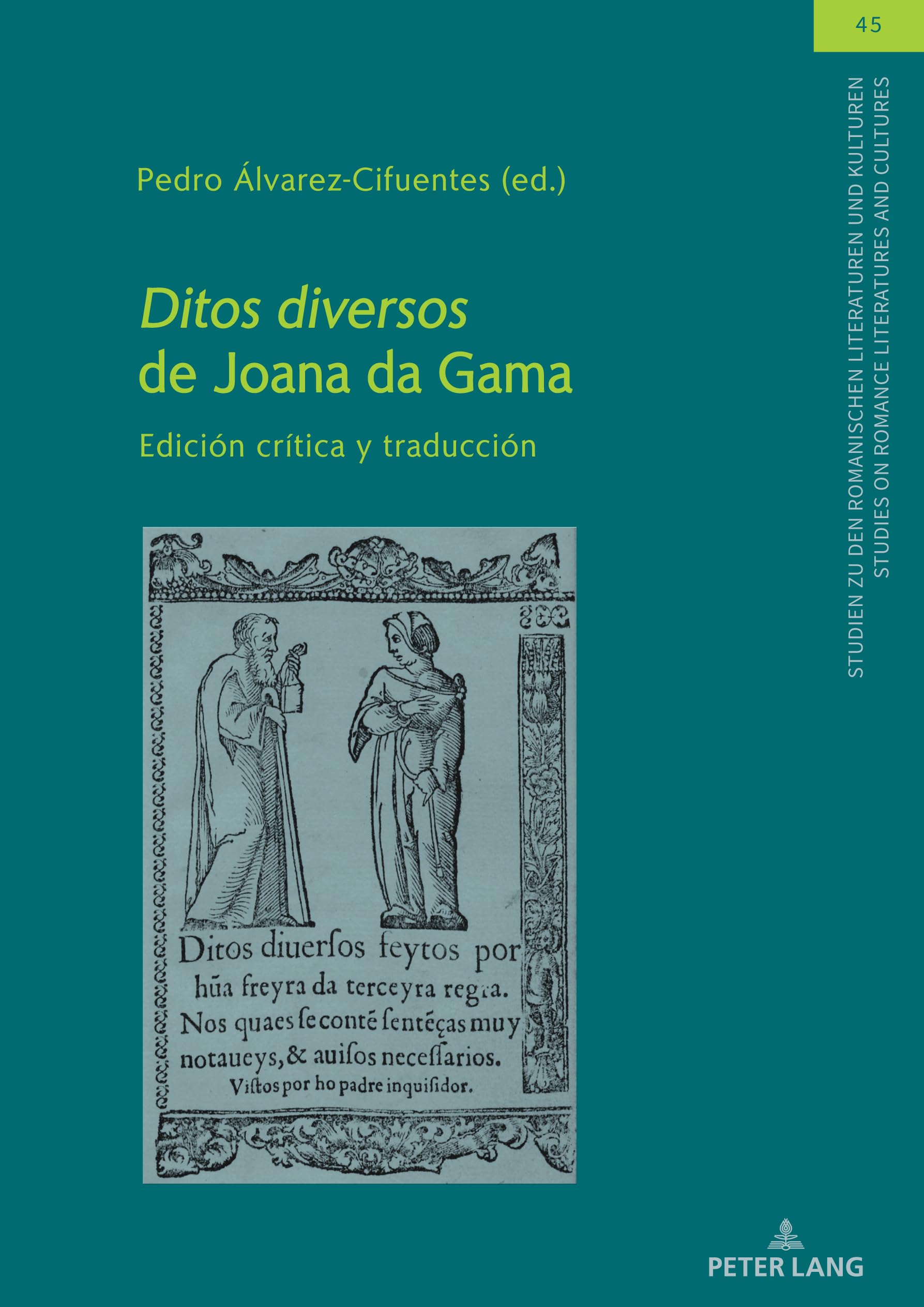 Ditos diversos de Joana da Gama: Edición crítica y traducción: 45 (Studien zu den Romanischen Literaturen und Kulturen/Studies on Romance Literatures and Cultures)