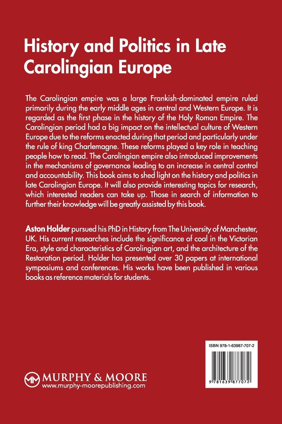 History and Politics in Late Carolingian Europe