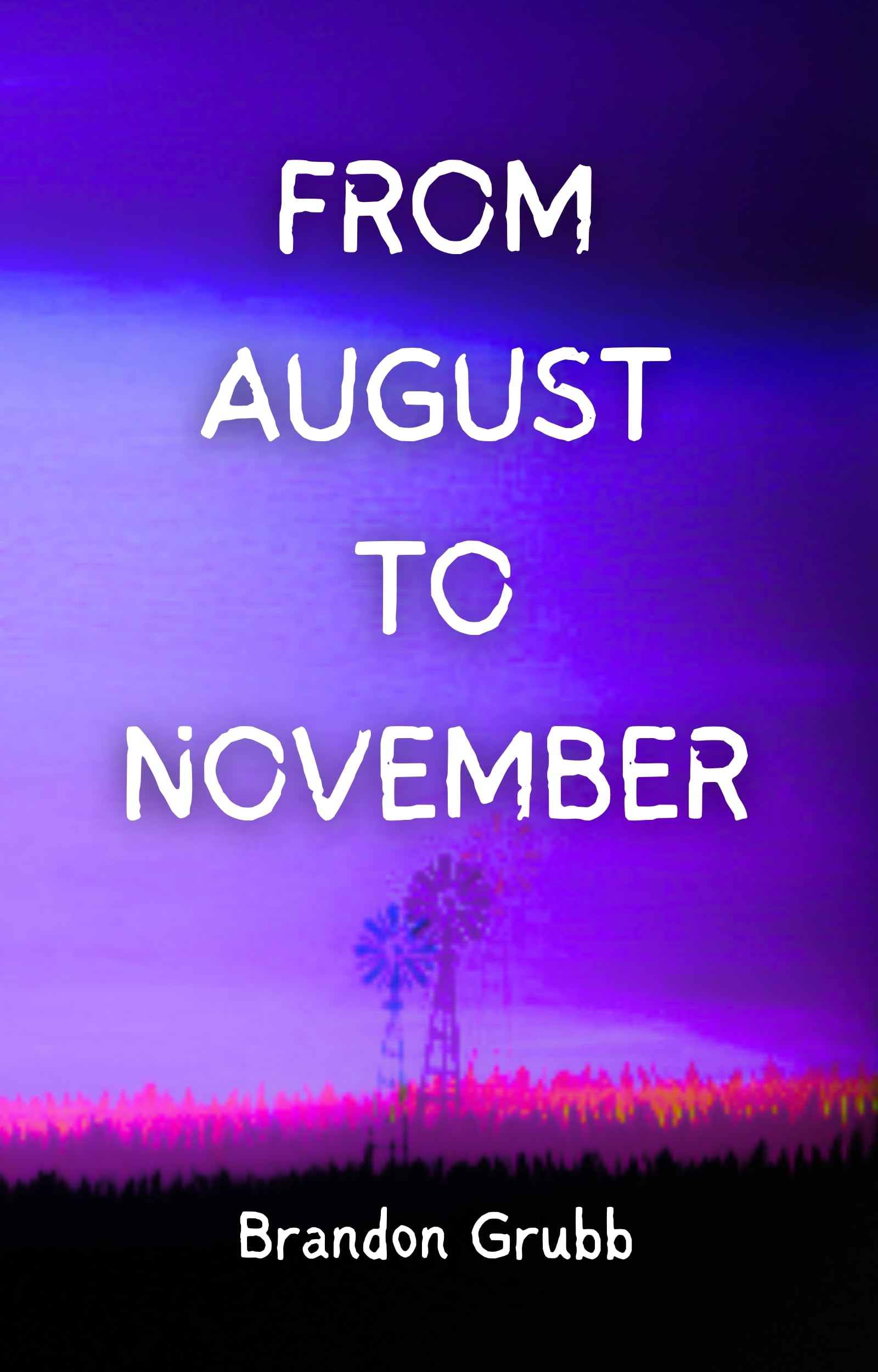 From August To November