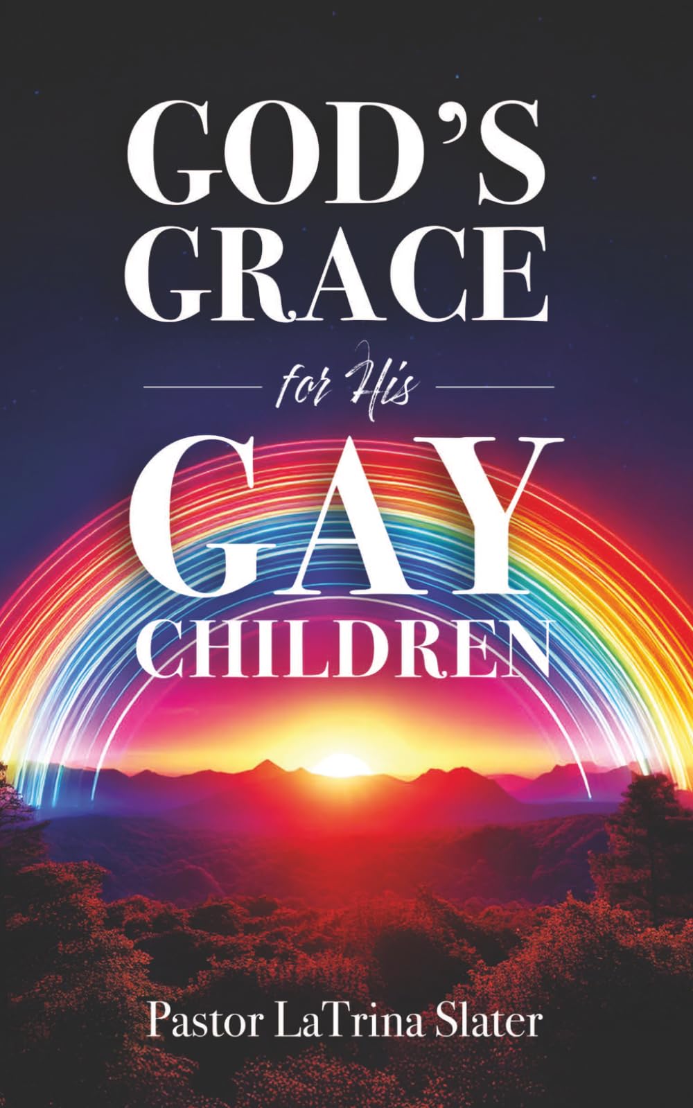 God's Grace for His Gay Children