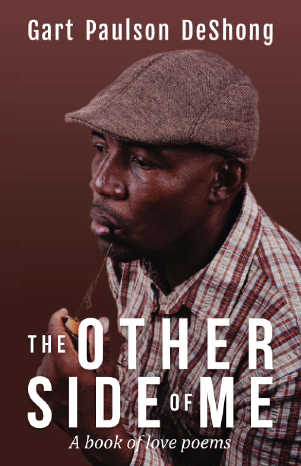 The Other Side Of Me: A Book Of Love Poems: 1