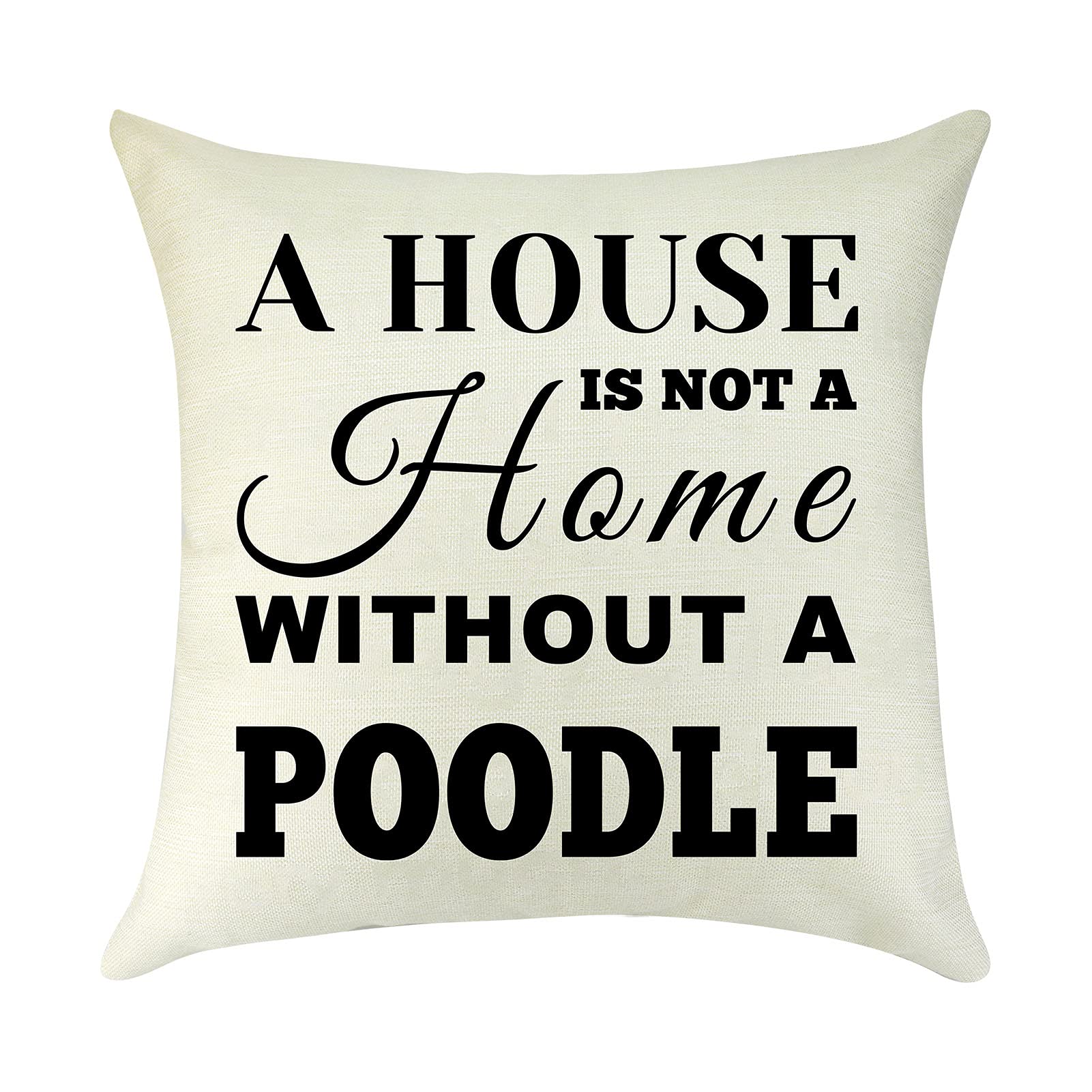 Dog Lovers Gift Idea Poodle Lovers Gifts for Women Throw Pillow Cover Pillow Case Dog Mom Gift Dog Dad Gifts Christmas Holiday Decorative Square Cotton Linen Cushion Cover Pillowcase for Sofa 18"X18" Beige 35