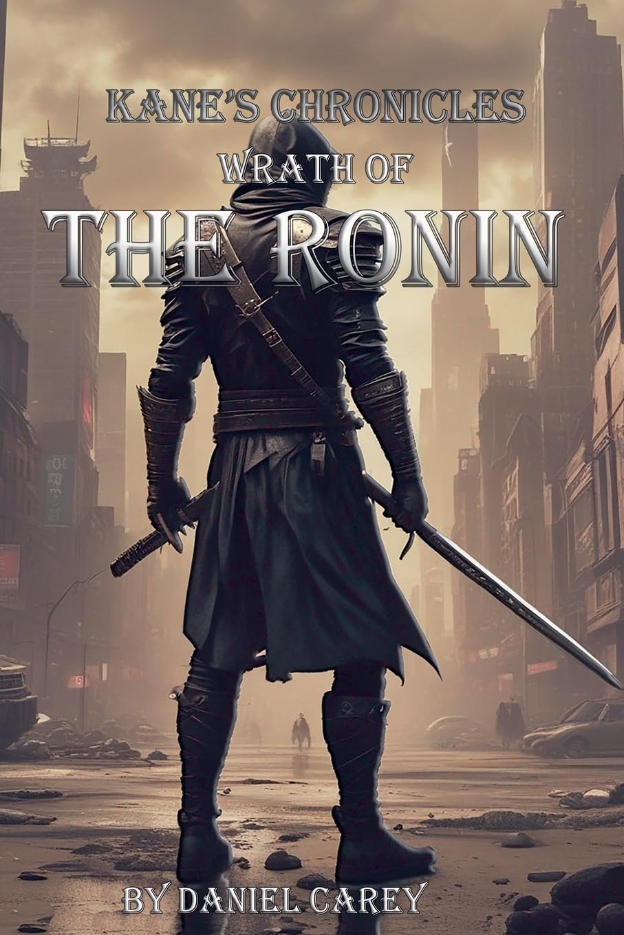 Kane's Chronicles Wrath Of The Ronin: 1