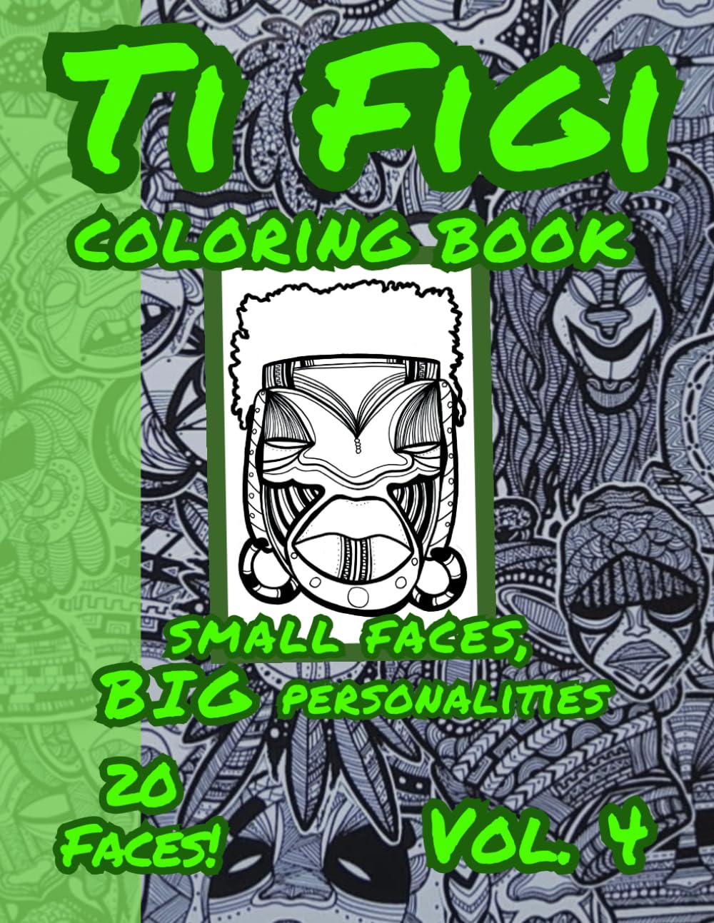 Ti Figi: Small Faces, BIG Personalities! Vol.4