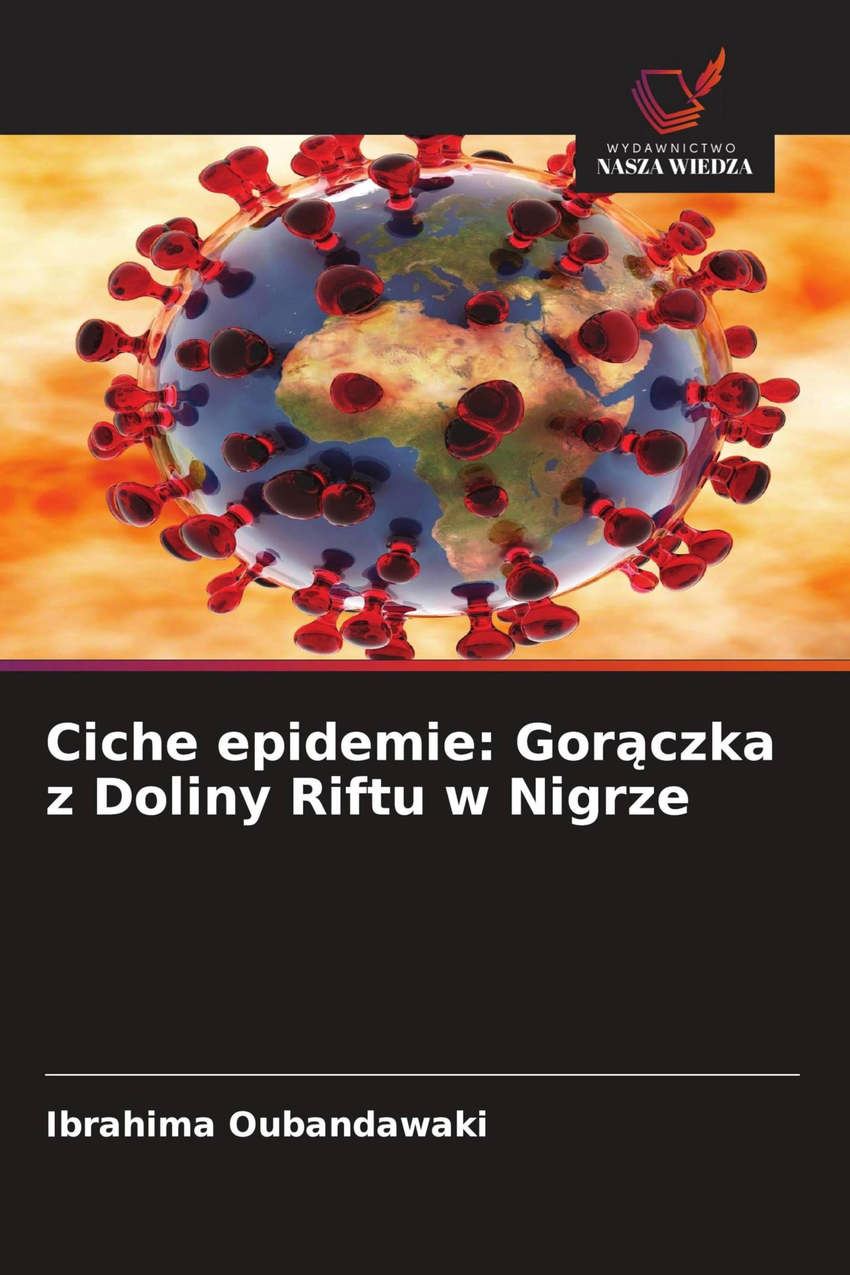 Ciche epidemie: Gor¿czka z Doliny Riftu w Nigrze