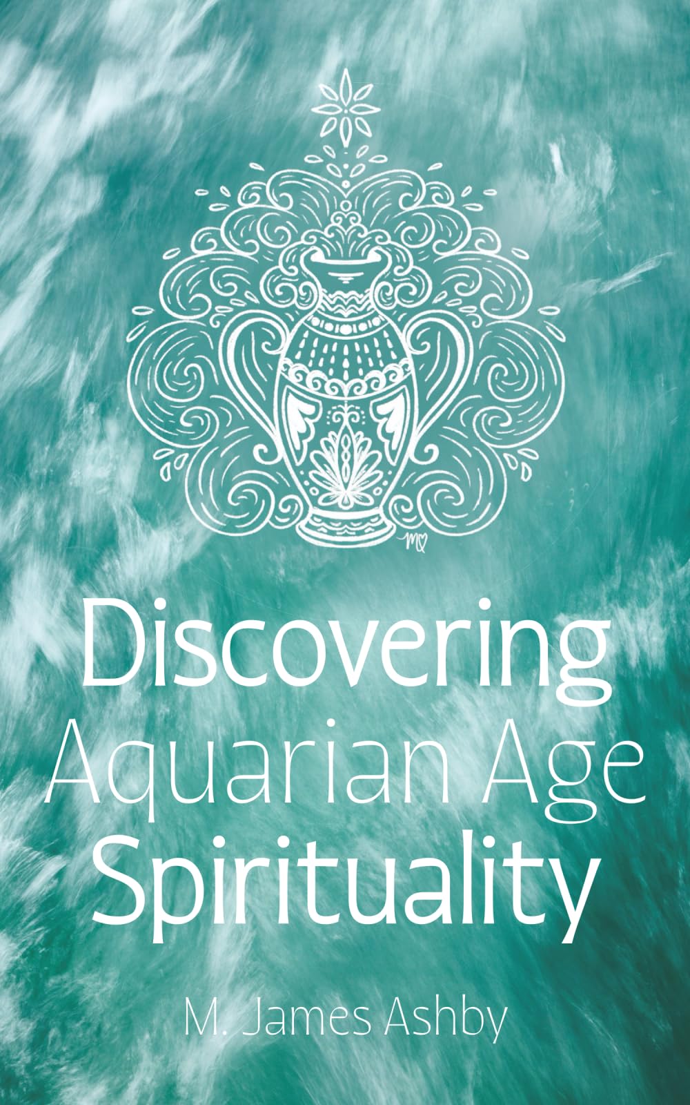 Discovering Aquarian Age Spirituality