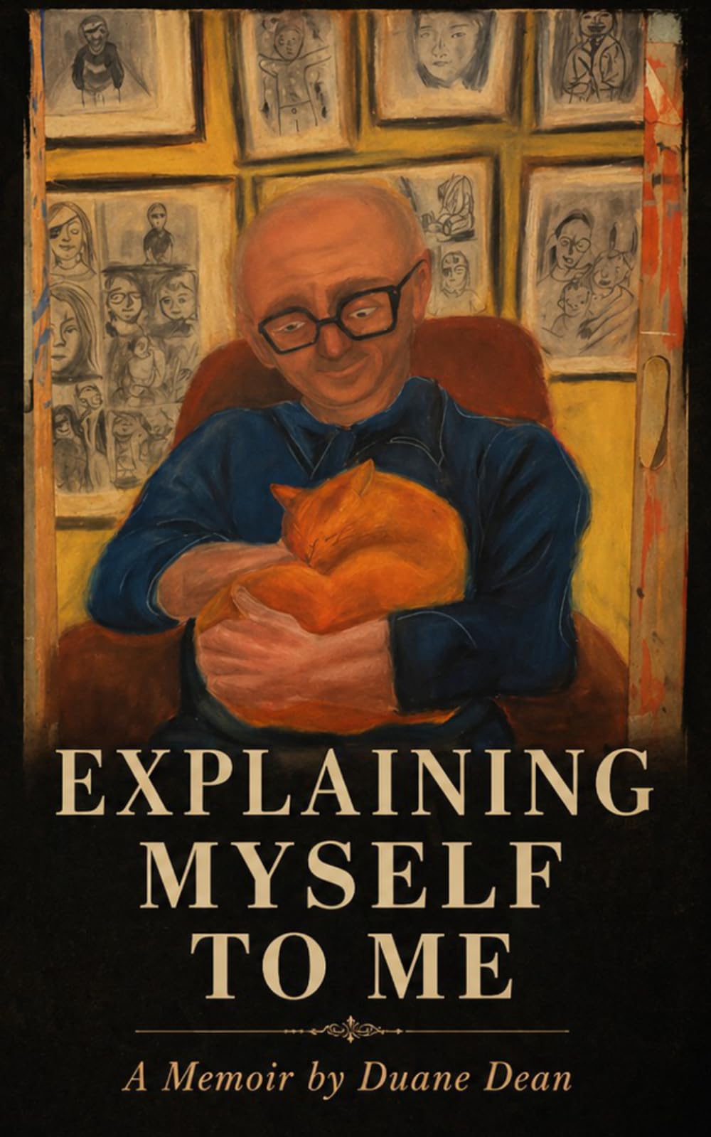 Explaining Myself to Me: A memoir