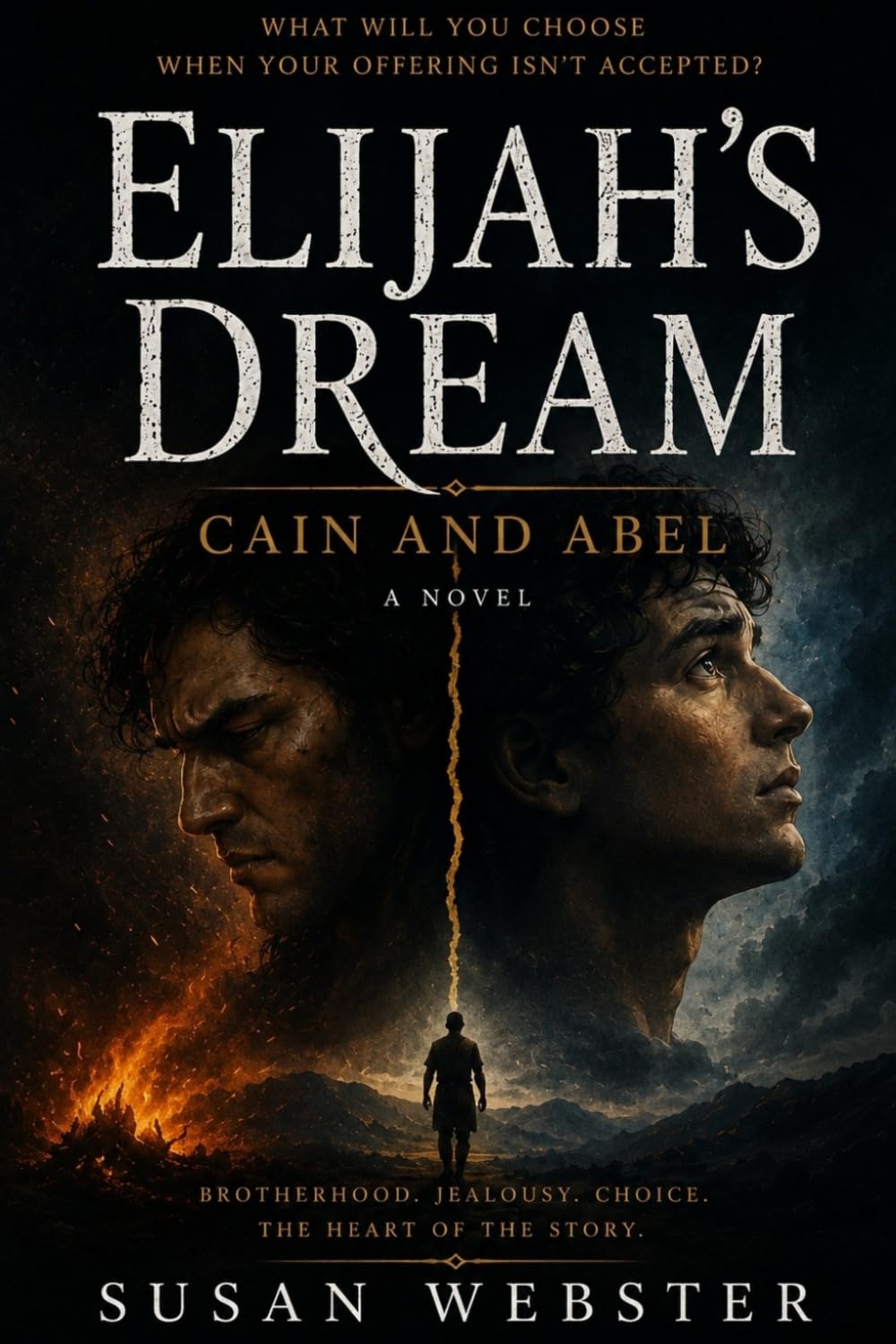 Elijah's Dream: Cain and Abel