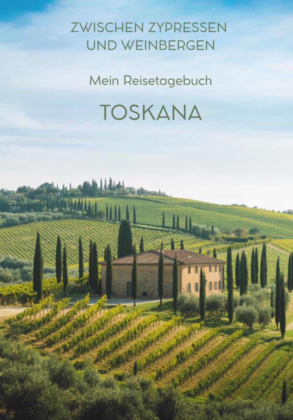 Mein Reisetagebuch Toskana: Reiseplaner, Tagebuch und Erinnerungsalbum in einem – für 28 Tage Toskana-Abenteuer