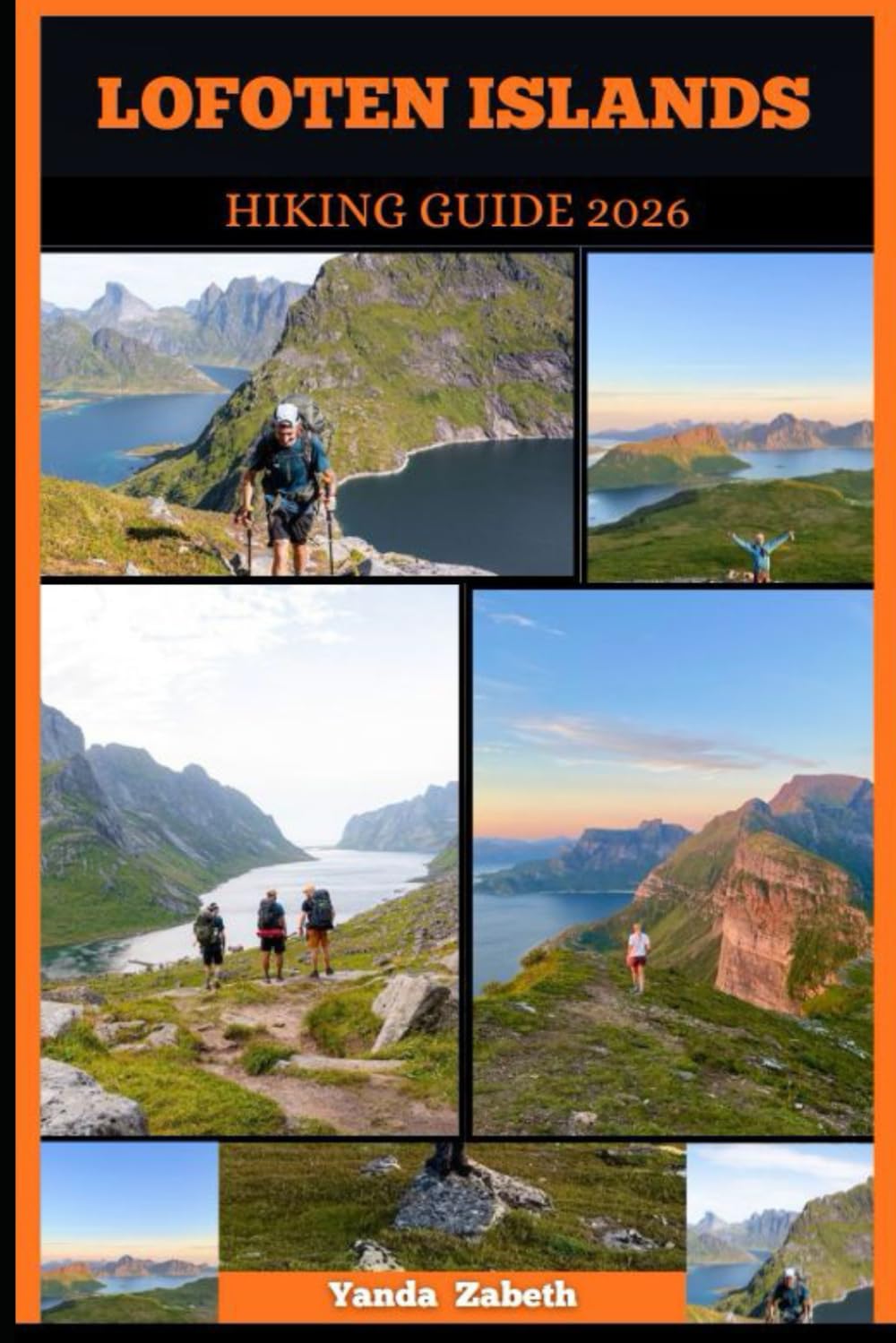 LOFOTEN ISLANDS HIKING GUIDE 2026