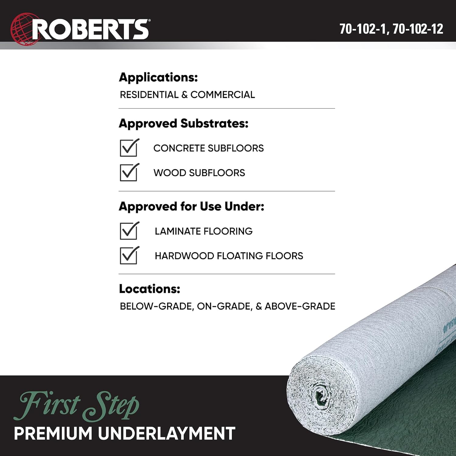 ROBERTS First Step Premium Underlayment - 100 sq. ft. Roll - 40" x 30' x 2 mm