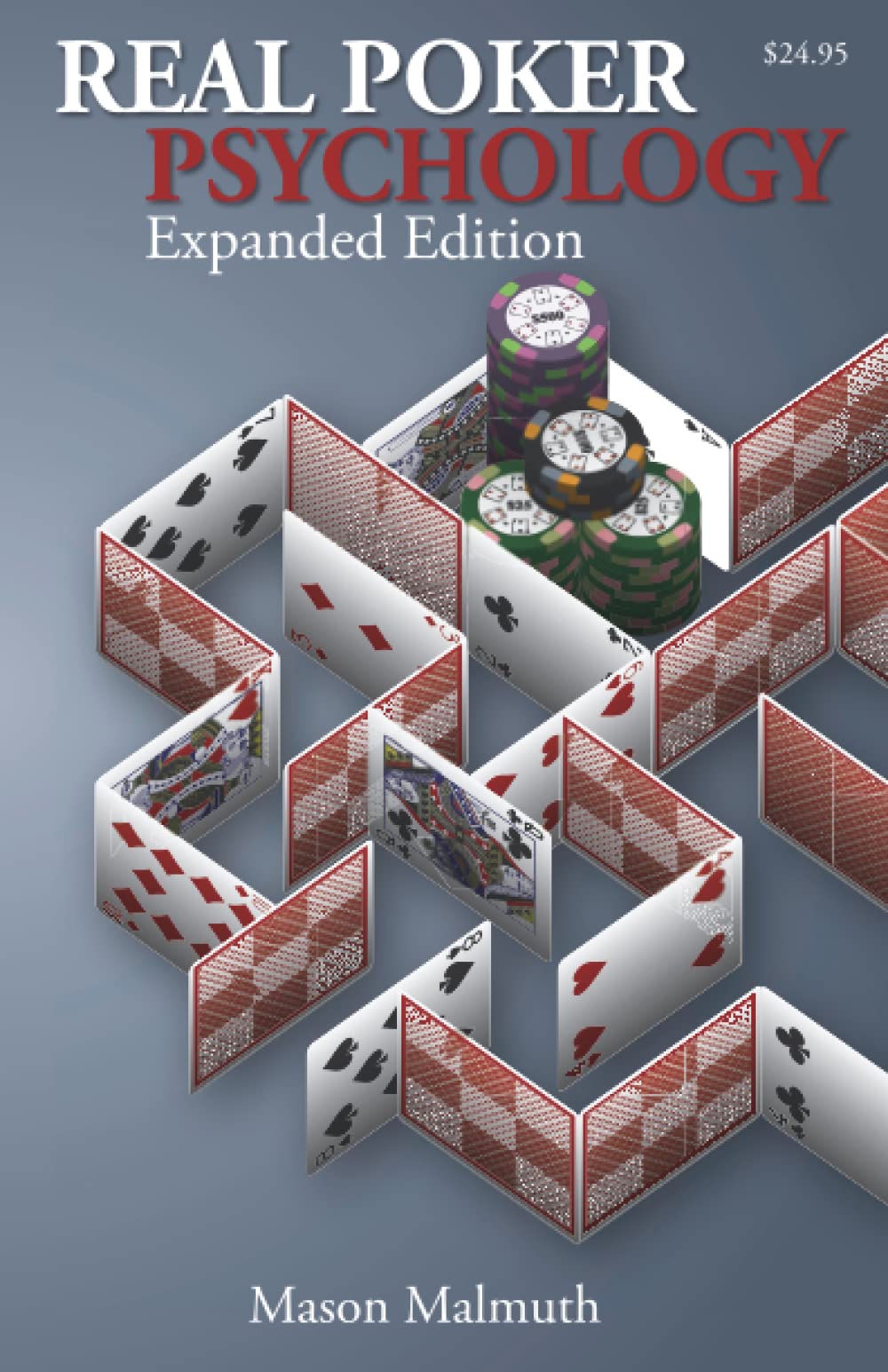 Real Poker Psychology - Expanded Edition (Gambling Theory Series)