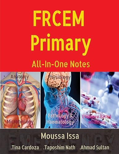 FRCEM Primary: All-In-One Notes (5th Edition, Black&amp;White)