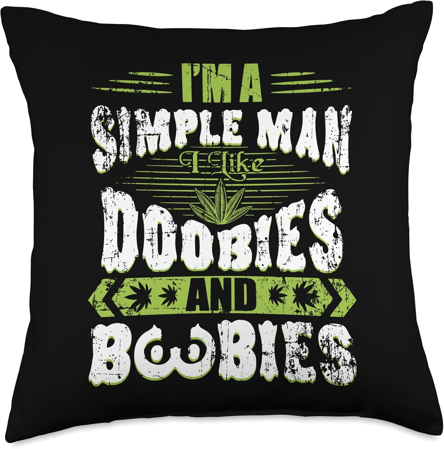 Marijuana Man Doobies And Boobies Smoking Pot Funny Weed Throw Pillow