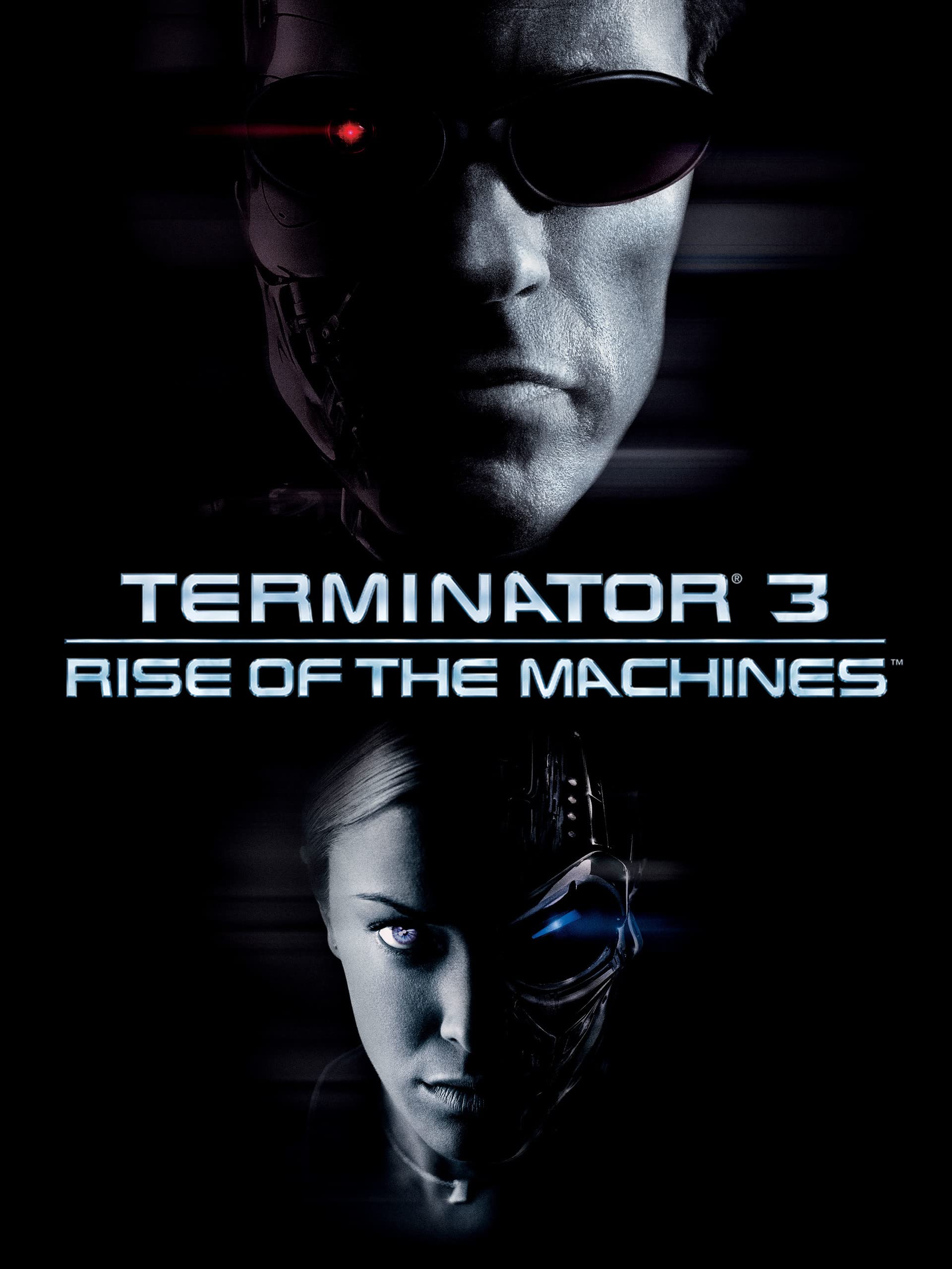 Terminator 3: Rise of the Machines