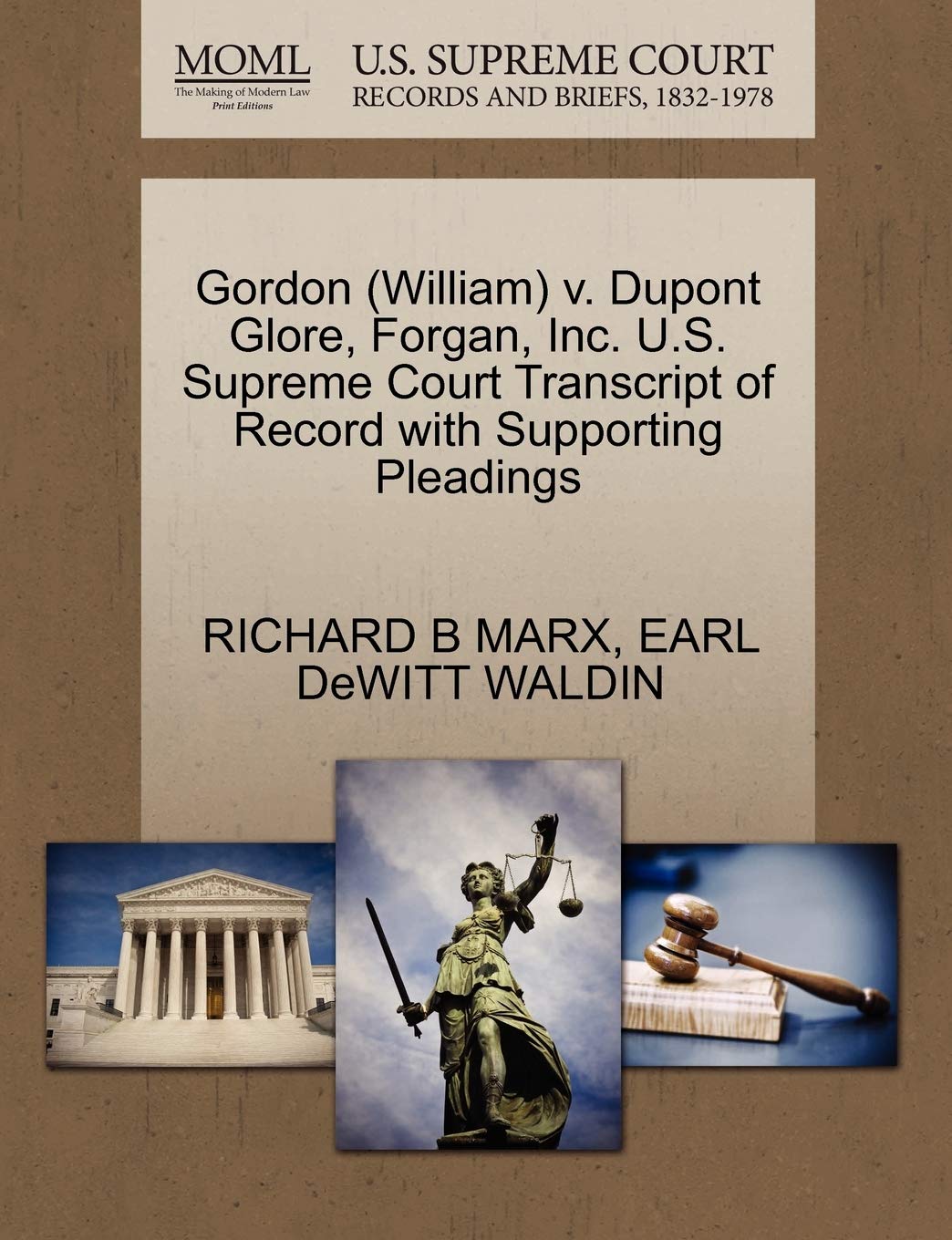 Gordon (William) V. DuPont Glore, Forgan, Inc. U.S. Supreme Court Transcript of Record with Supporting Pleadings