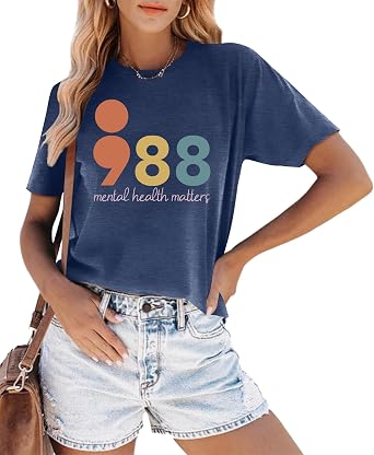 Suicide Prevention Awareness Shirt for Women 988 T-Shirt Mental Health Matters Tees Therapist Top Self Love T-Shirts