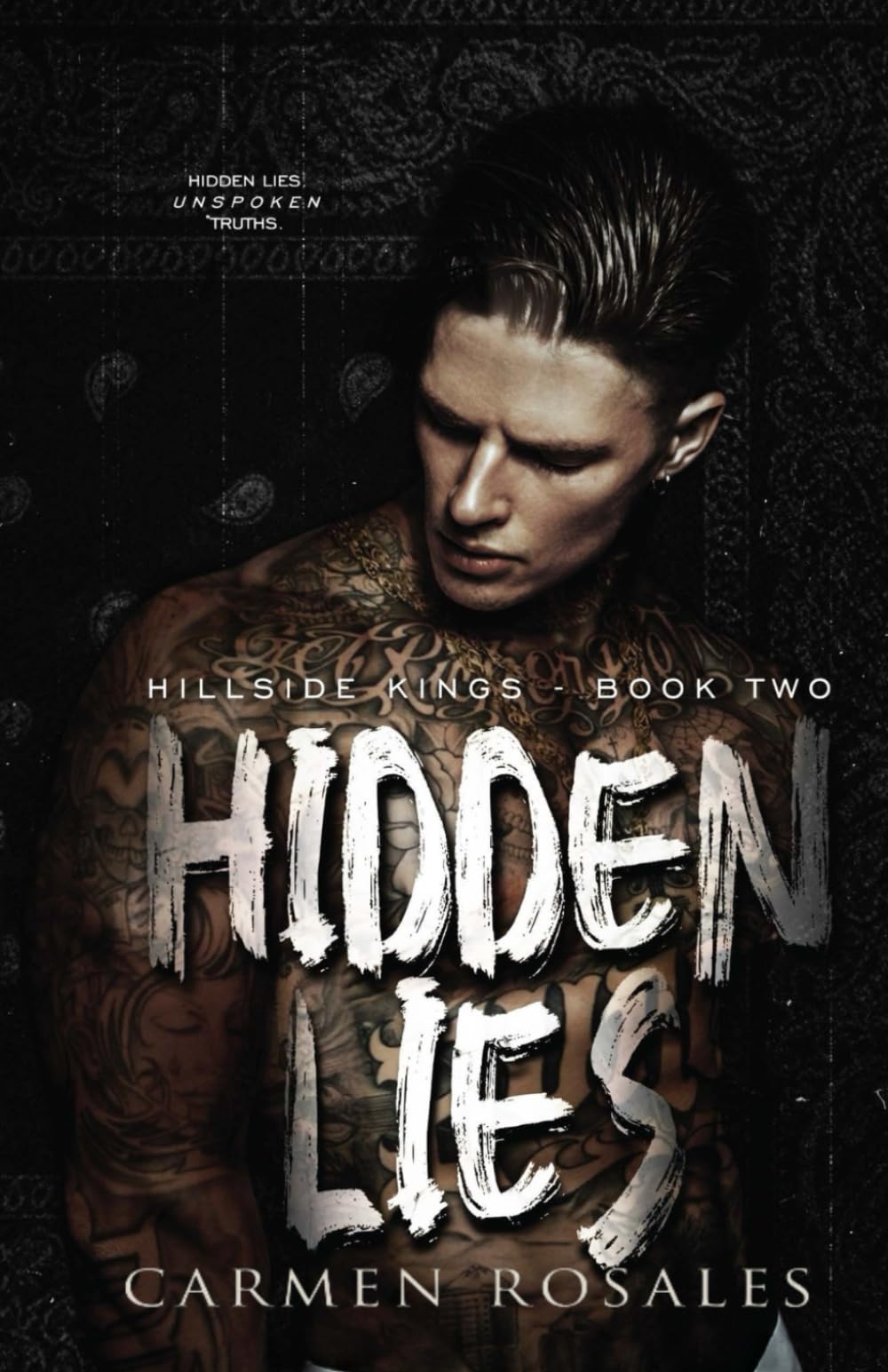 Hidden Lies: Dark College Romance (Hillside Kings Book 2)
