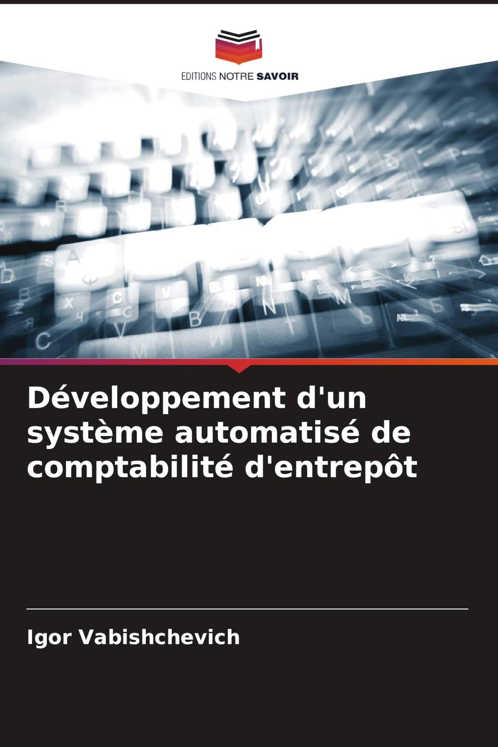 Développement d'un système automatisé de comptabilité d'entrepôt