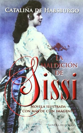La Maldicion de Sissi