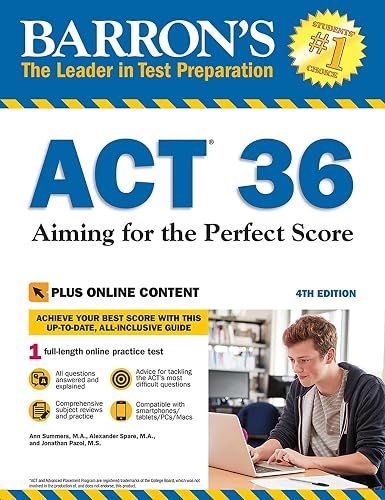 ACT 36 with Online Test: Aiming for the Perfect Score (Barron's ACT Prep)