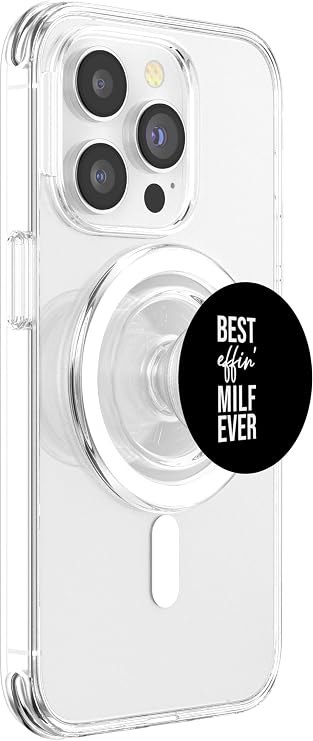 Best Milf Ever Sign,Hot Mom Milf Accessories,Best Milf Ever PopSockets PopGrip for MagSafe