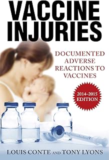 Vaccine Injuries: Documented Adverse Reactions to Vaccines