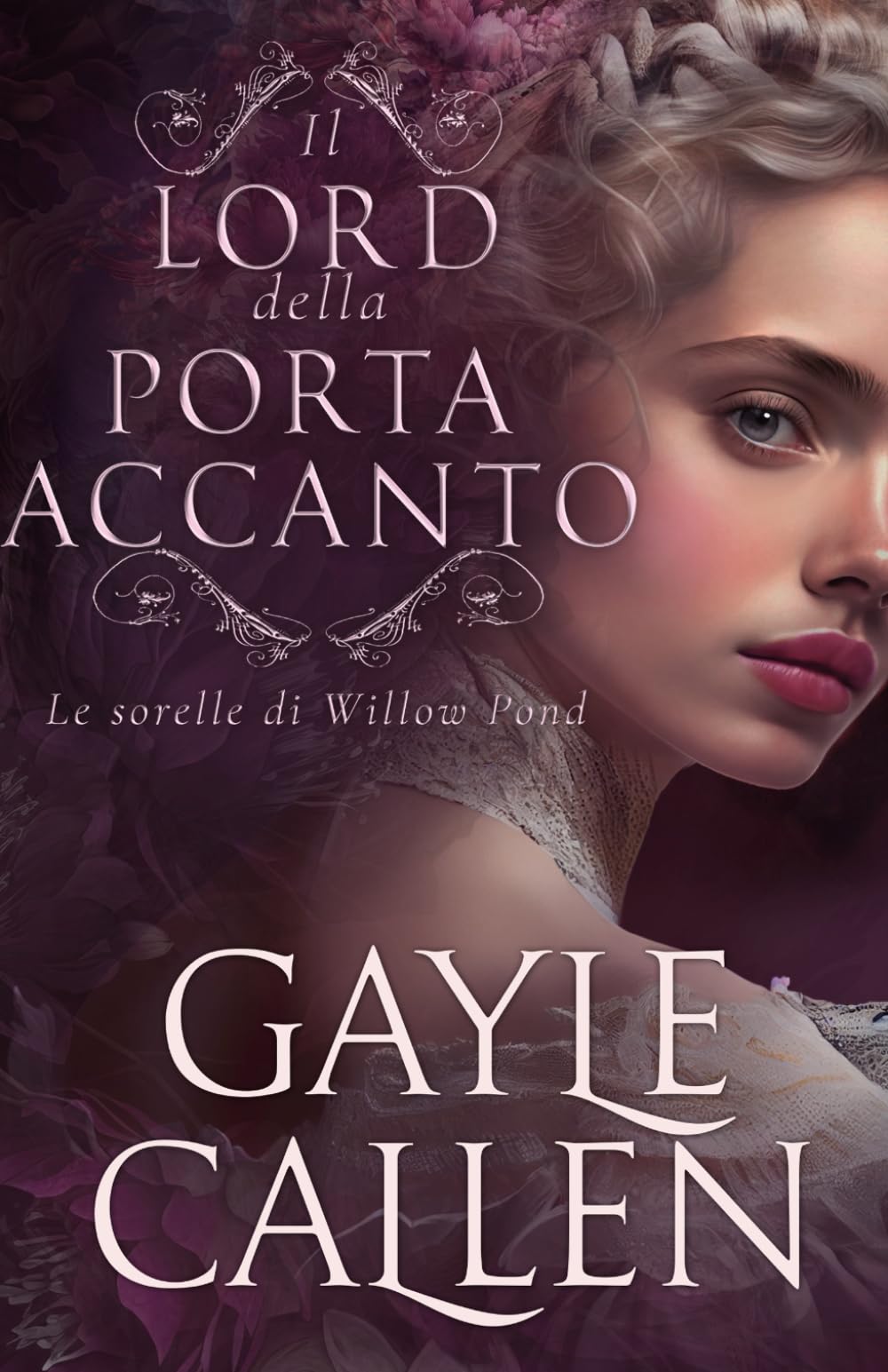 Il lord della porta accanto (Le sorelle di Willow Pond)