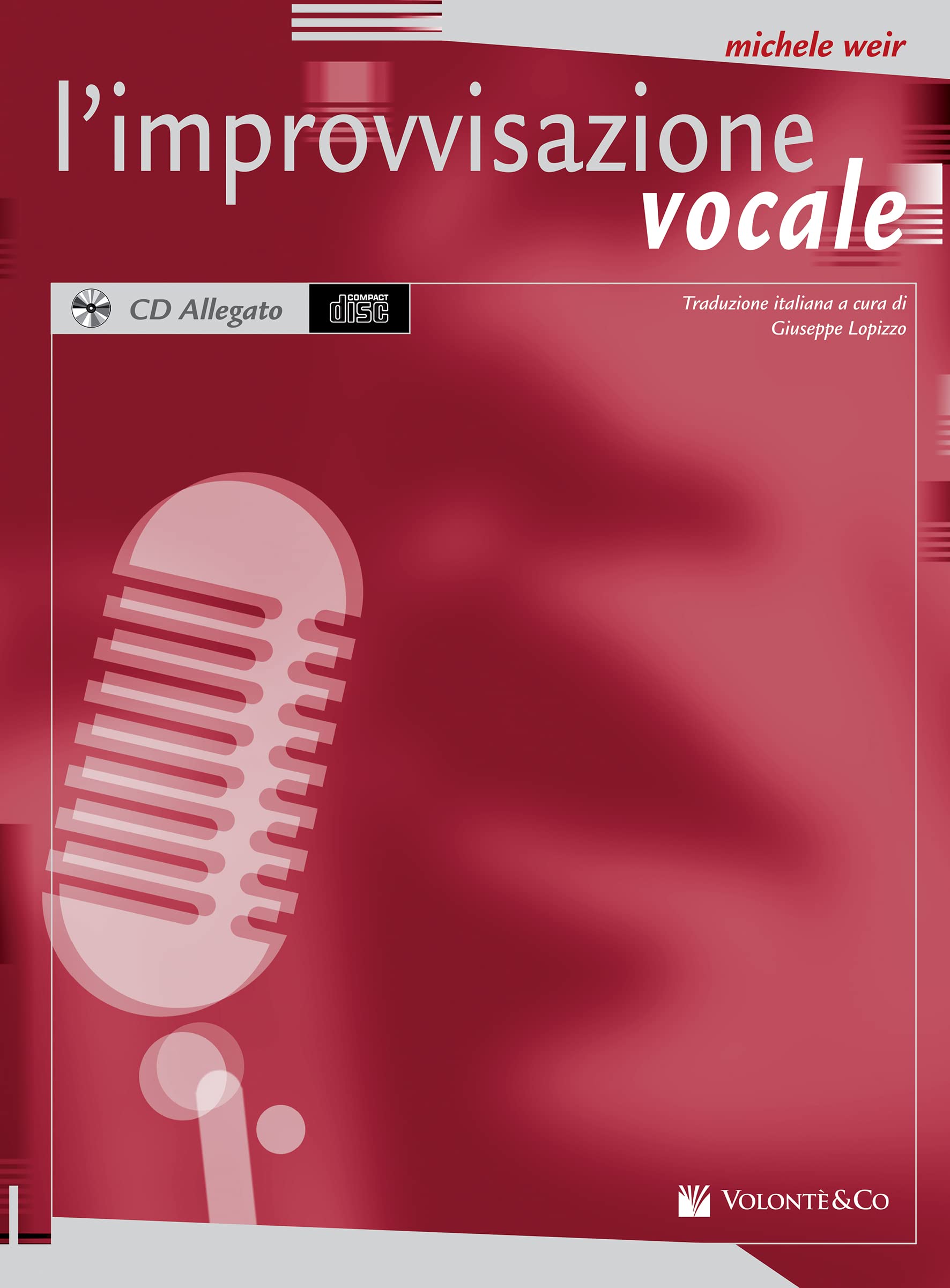 L'Improvvisazione Vocale apprendre à chanter à la maison livre